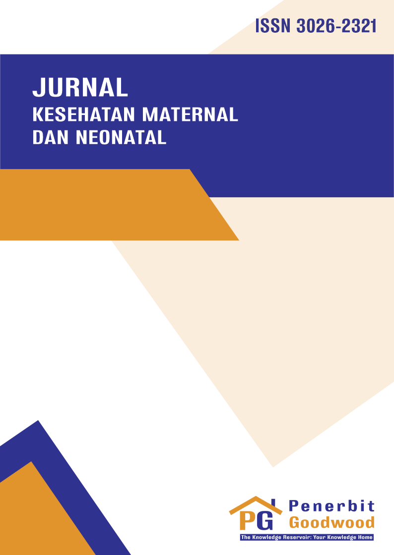 Jurnal Kesehatan Maternal dan Neonatal